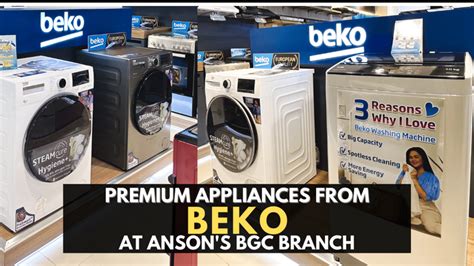 ansons bgc|Explore Beko's Premium Appliances at Anson’s newest branch in .